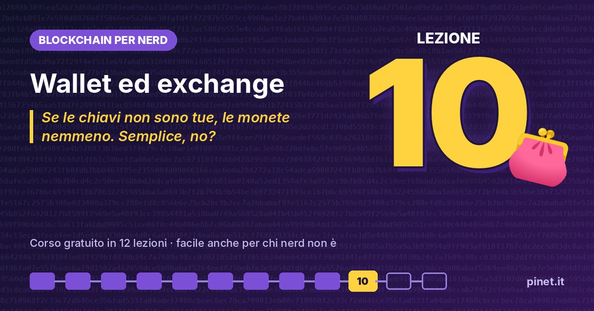 Blockchain per nerd, copertina della lezione 10